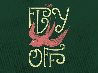 Fly off. calligraphy lettering print swallow type