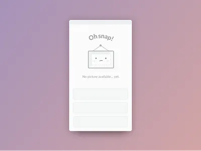 Oh Snap! 404 empty image missing picture placeholder state
