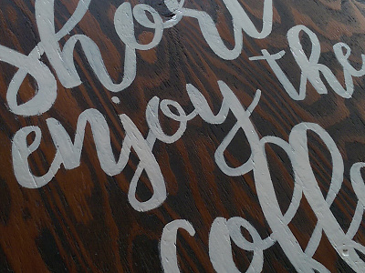 Hand Painted Coffee Sign coffee paint script sign painter type