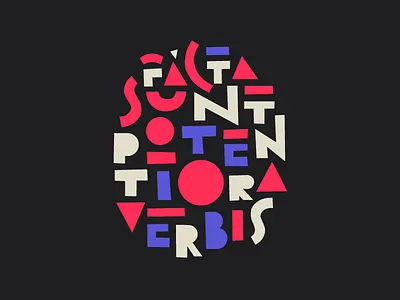 Facta sunt potentoria verbis in latin phrase types typography