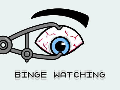 Binge Watching clockwork orange eye movies neologism show tv