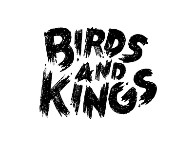 Birds & Kings Brush Typography brush doodle hand type type typography