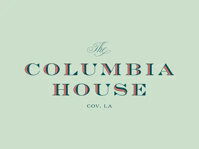 The Columbia House covington engravers event inline logo logotype louisiana the columbia house type typography