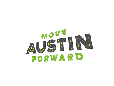 Keep Austin Moving austin design fast inline lines logo speed stroke type