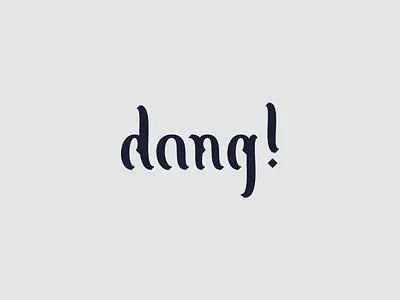 Dang Type 7 black letter dang type typography
