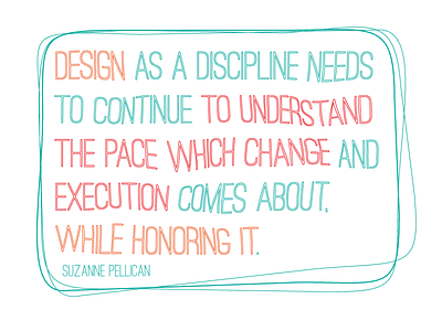 Making Changes to Design design design culture design lead design thinking designer quotes innovation