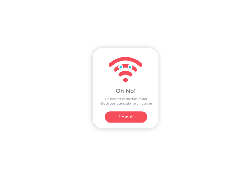 Uh oh no internet! card clean design flat internet popup simple ui ux web