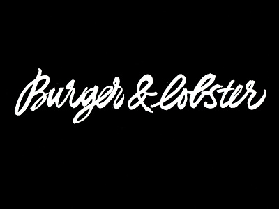 Burger & Lobster calligraphy calligraphy and lettering artist calligraphy artist calligraphy logo et lettering evgeny tkhorzhevsky font hand lettering logo lettering artist lettering logo logo type