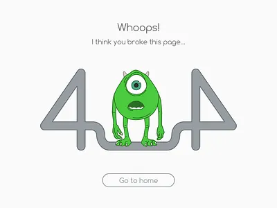 #Daily UI #008 - 404 Page 008 404 404 error 404 page broke page daily ui error error page mike wazowski monsters inc