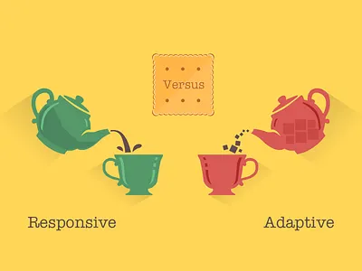 Responsive Web Design Vs Adaptive Web Design adaptive article cookie illustration responsive tea web web design