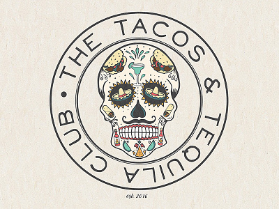 The Tacos & Tequila Club club day of the dead food mexican scull tacos tequila
