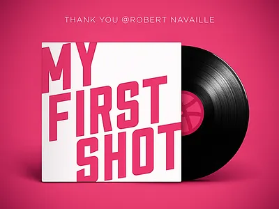 My First Shot dribbble my first shot thank you