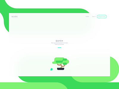 Slugg Guest Landing bonsai green guest hosting landing minimal simple tree ui web worm