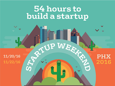 Startup Weekend Phoenix 2016 branding buildings cactus downtown identity logo mountains phoenix phx startup weekend