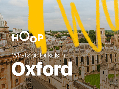 Hoop New City - Oxford android app city growth hoop ios kids oxford photo scribble yellow