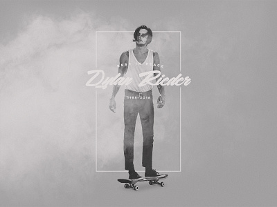 Rest In Peace Legend dylan dylan rieder dylanrieder legend poster skateboarding