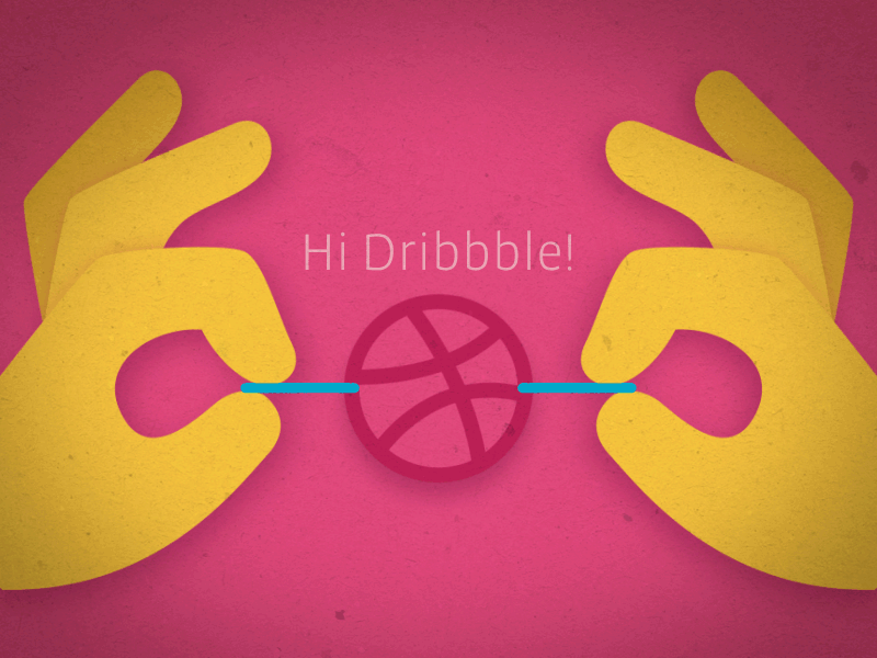 Hi Dribbble