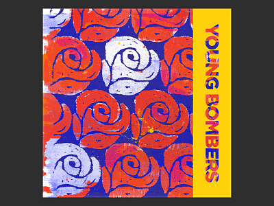 Young Bombers album art album cover flowers indie music paint rock n roll rose