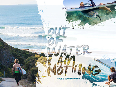 Out Of Water quotes splatter surf surfing