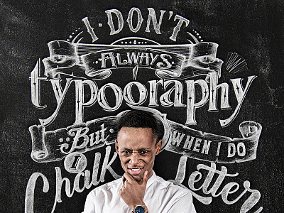 Chalk Lettering chalk lettering photography typography