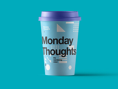 ∆ Monday Thoughts ∆ color creative design freelance layout symbol texture type typography