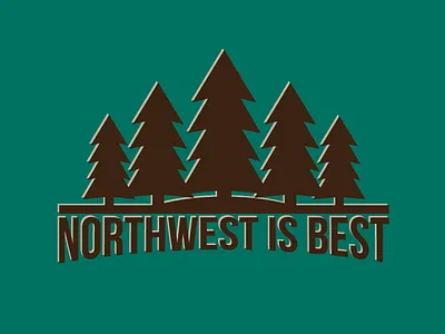Northwest Is Best bebas forest northwest trees