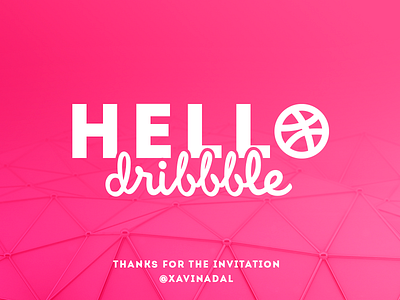 Hello Dribbble, Thanks @xavinadal for the invitation