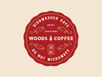 Don't microwave it... Don't do it! badge christmas holiday label logo mark sticker woods coffee