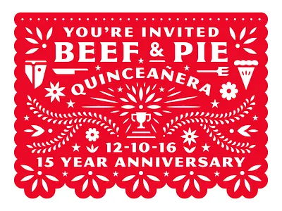 Beef & Pie Quinceañera flag invite papel picado