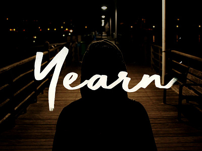 Yearn desire god hand type lettering marker need psalms psalms 73:25 script sharpie typography yearn