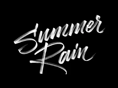 Summer Rain brush custom type editorial hand drawn hand written inspirational lettering logo quote type typography
