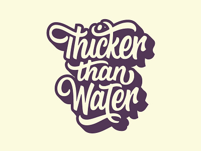 Thicker Than Water 3d blood ligatures script thicker type typography water