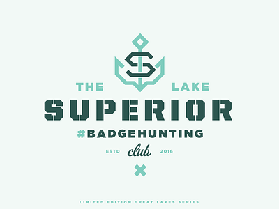 The Lake Superior #Badgehunting Club anchor badge crest lake