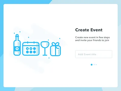 Create event flow (Under construction) add bottle calendar create event gift glass ui web wine