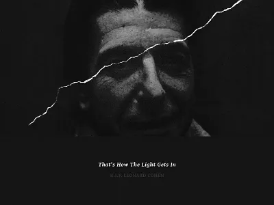 R.I.P. Leonard Cohen black crack leonard cohen photo rip type white