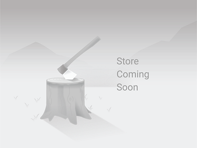 Maybe not so soon! axe empty state illustration stump tree