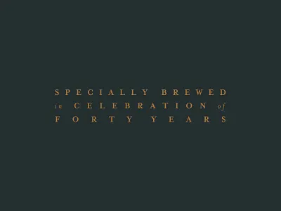 40th Anniversary 40 beer brewery design graphic design typography