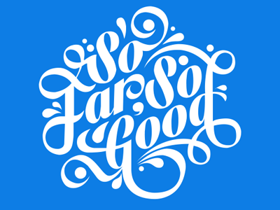 So Far So Good - Typo - far good so typo