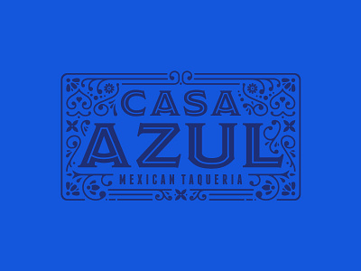 Final: Casa Azul branding floral flourishes identity illustration logo mexican restaurant talavera