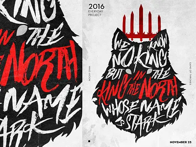 King In The North everydayproject game of thrones got illustration poster silhouette typography wolf