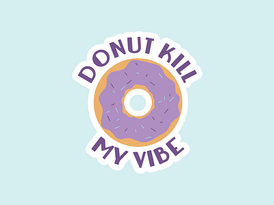 Bringing Back Good Vibes design donut graphic design illustration illustrator purple sticker vector