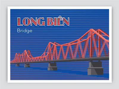 Long Bien Bridge dribbble hanoi illustration long bien bridge vietnam
