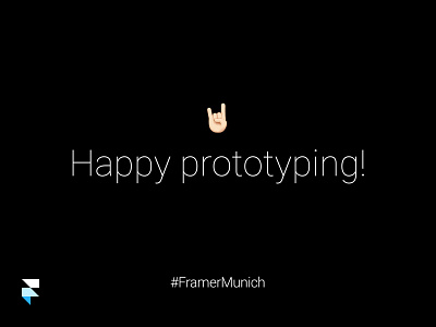 Happy prototyping! black dark darkui emoji font framer framerjs meetup