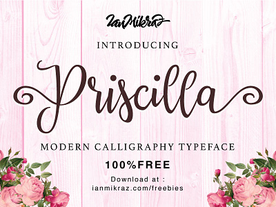 Priscilla Script Free Typeface calligraphy font free fonts freebies lettering typeface typography