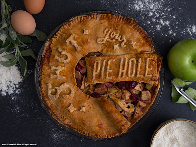 Shut Your Pie Hole Food Type apple dimensional type food lettering food type food typography hand lettering lettering pie pie day typography