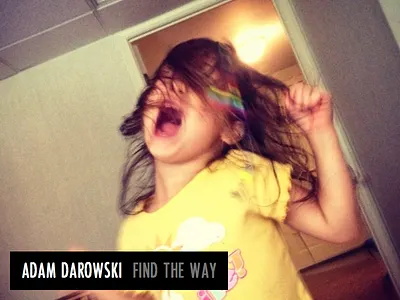 Find The Way adam darowski music punk rock suburban empire records