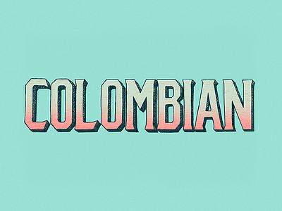 Colombian handlettering handlettering sketch type typography