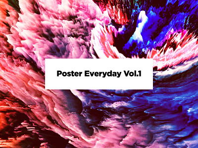 Poster everyday vol. 1 abstract art challenge design everyday glitch illustration poster