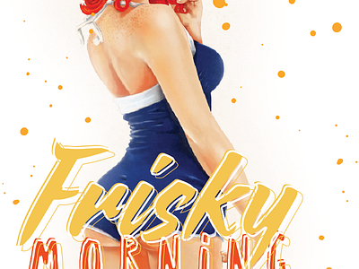 Frisky Morning