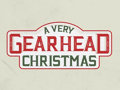 A Very Gearhead Christmas christmas custom type email gearhead hand lettering logo